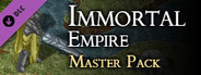 Immortal Empire - Master Pack