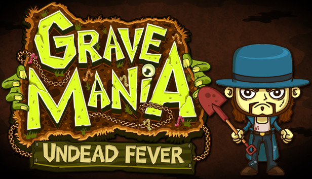 Grave Mania: Undead Fever