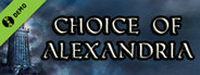 Choice of Alexandria Demo