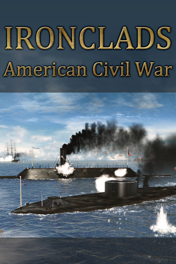 Ironclads: American Civil War for steam