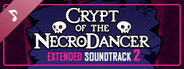 Crypt of the NecroDancer Extended Soundtrack 2