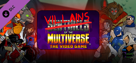 Sentinels of the Multiverse - Villains of the Multiverse cover art