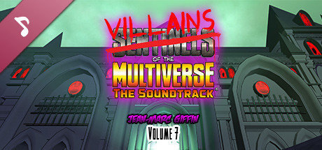 Sentinels of the Multiverse - Soundtrack (Volume 7) cover art