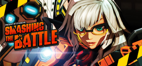 https://store.steampowered.com/app/467930/SMASHING_THE_BATTLE/