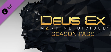 Deus Ex: Mankind Divided™ DLC - Season Pass cover art