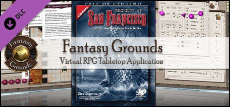 Fantasy Grounds - Call of Cthulhu: Secrets of San Francisco cover art