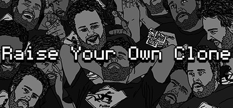 Raise Your Own Clone cover art