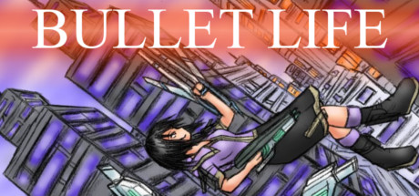Bullet Life 2010