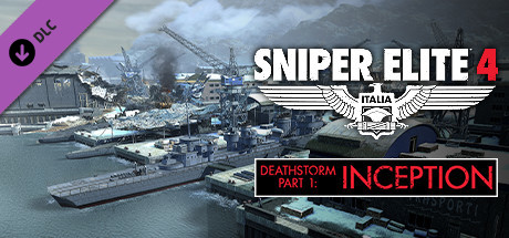 Sniper Elite 4 - Deathstorm Part 1: Inception cover art