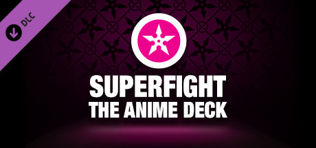 SUPERFIGHT - The Anime Deck cover art