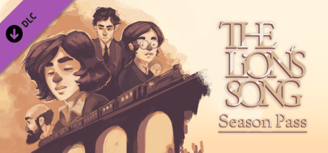 View The Lion's Song: Season Pass on IsThereAnyDeal