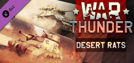 War Thunder - Desert Rats Pack cover art