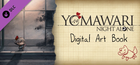 Yomawari: Night Alone - Digital Art Book