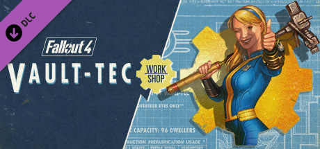 Fallout 4 - Vault-Tec Workshop