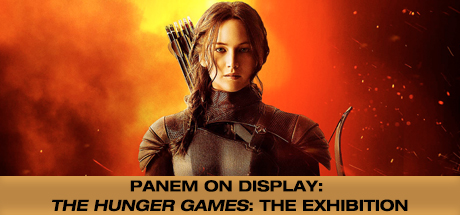 The Hunger Games: Mockingjay - Part 2: Panem On Display: The Hunger Games: The Exhibition cover art
