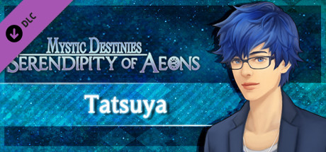 Mystic Destinies: Serendipity of Aeons - Tatsuya Epilogue cover art