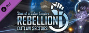 Sins of a Solar Empire: Rebellion - Outlaw Sectors DLC
