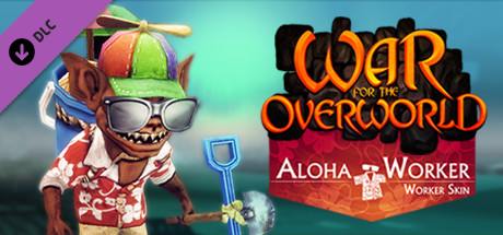War for the Overworld - Aloha Worker Skin