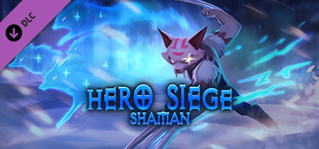 Hero Siege - Shaman (Class) cover art