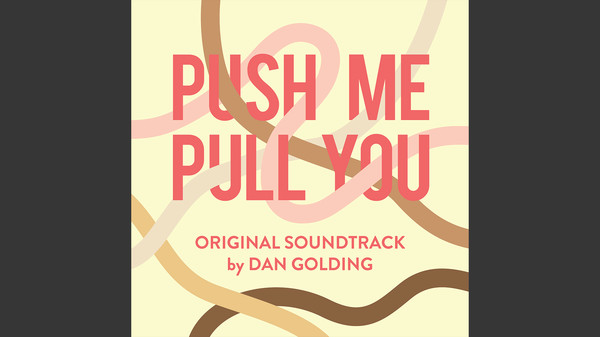 【图】Push Me Pull You OST(截图1)
