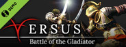 Versus: Battle of the Gladiator Demo