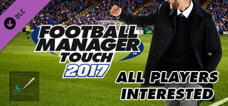 Football Manager Touch 2017 - All Players Interested