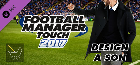 Football Manager Touch 2017 - Design a Son cover art