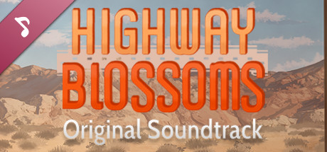 Highway Blossoms - Soundtrack cover art