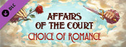 Affairs of the Court: Choice of Romance - A Life Mage Child