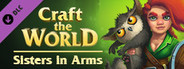 Craft The World - Sisters in Arms