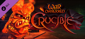 War for the Overworld - Crucible Expansion cover art