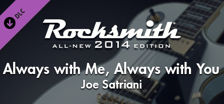 Rocksmith 2014 - Joe Satriani - Always with Me, Always with You cover art