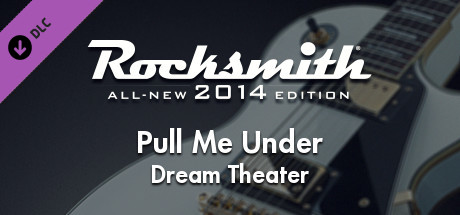 Rocksmith 2014 - Dream Theater - Pull Me Under cover art