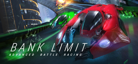 Bank Limit : Advanced Battle Racing cover art