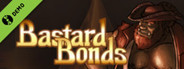 Bastard Bonds Demo