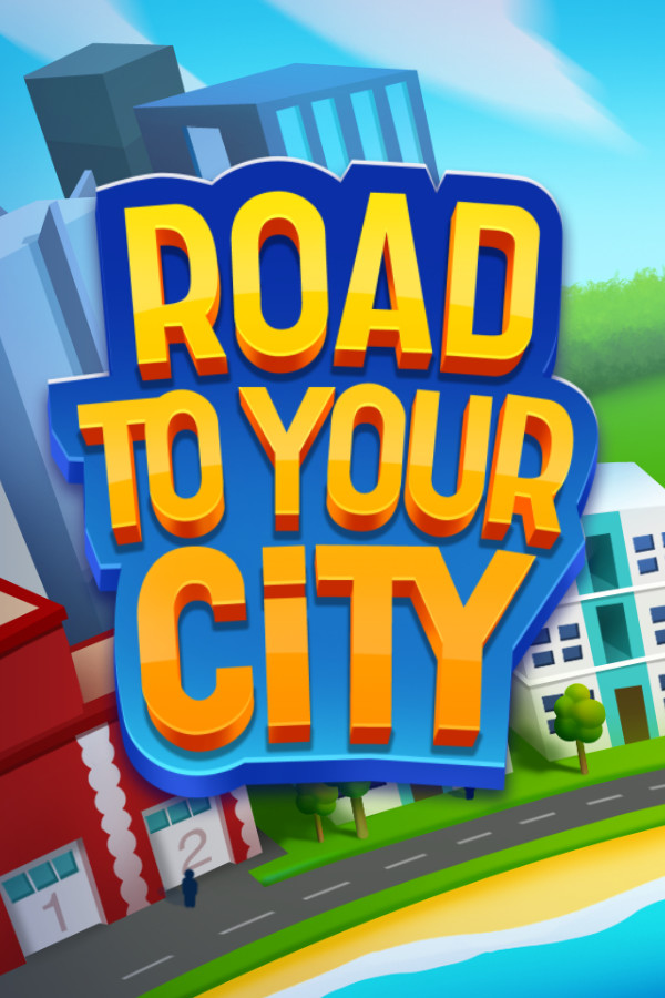 Road to your City for steam Road to your City for steam