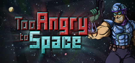Too Angry to Space cover art
