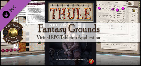 Fantasy Grounds - 5E: Primeval Thule: Red Chains cover art