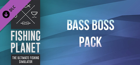 Fishing Planet:  Bass Boss Pack