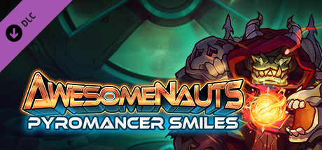 Awesomenauts - Pyromancer Smiles Skin