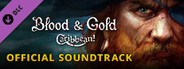 Blood and Gold OST