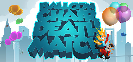 Balloon Chair Death Match cover art