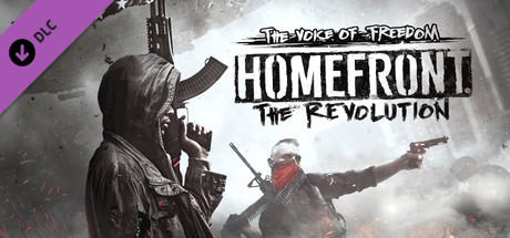 Homefront : The Revolution - The Voice of Freedom cover art
