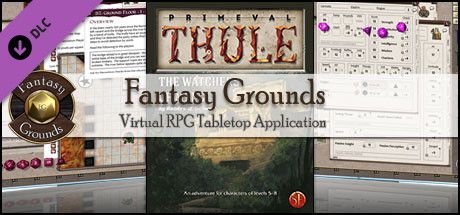 Fantasy Grounds - Primeval Thule: Watchers of Meng (5E)
