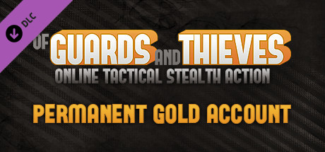 Of Guards And Thieves - Permanent Gold Account