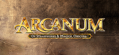 Arcanum: Of Steamworks and Magick Obscura on Steam Backlog