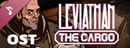 Leviathan: the Cargo Soundtrack