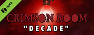 Crimson Room: Decade Demo