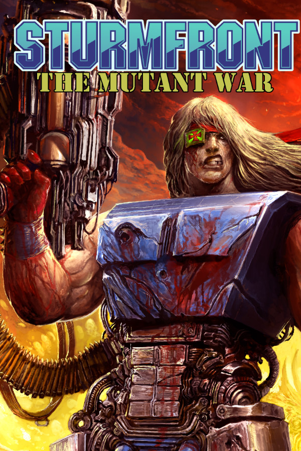 SturmFront - The Mutant War: Übel Edition