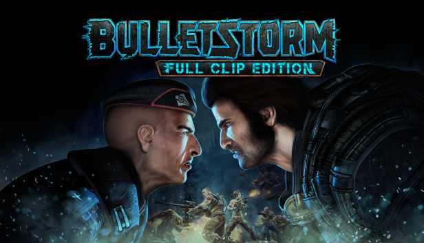 Save 90% on Bulletstorm: Full Clip Edition on Steam